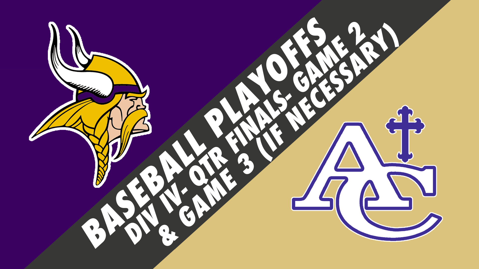 Baseball Playoffs- Game 2: Opelousas Catholic vs Ascension Catholic