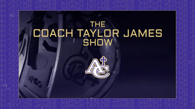 The Coach Taylor James Show - Episode 7