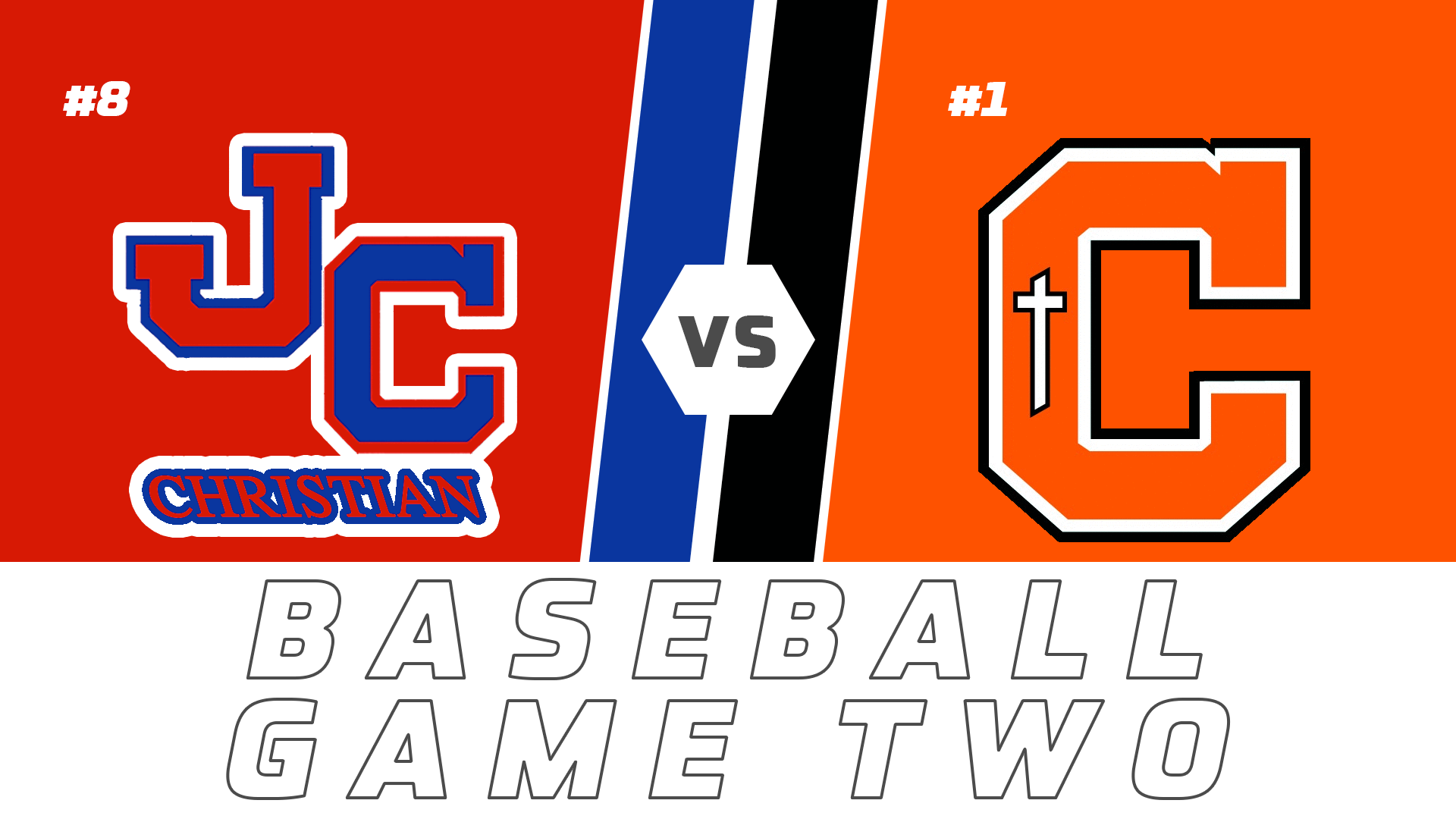 Baseball Playoffs- Game Two: John Curtis vs Catholic