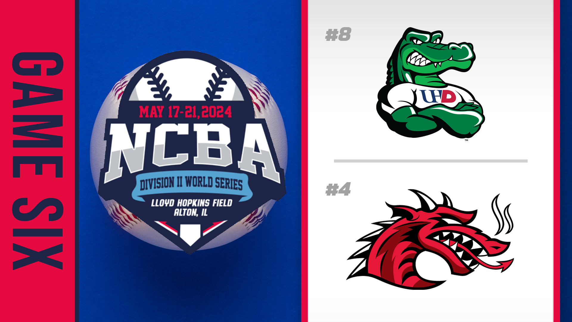 NCBA Div 2 World Series- Game Six: Houston-Downtown vs SUNY Cortland