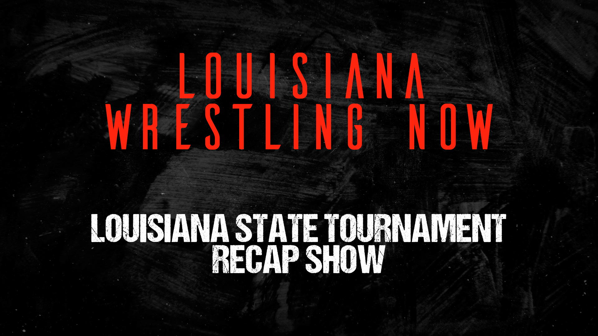 Louisiana Wrestling Now 2024: Episode 8