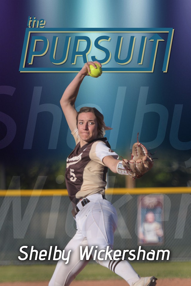 The Pursuit: Shelby Wickersham