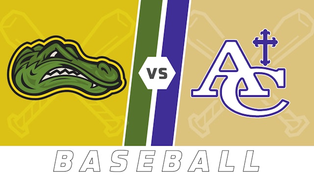 Baseball: St. Amant vs Ascension Catholic