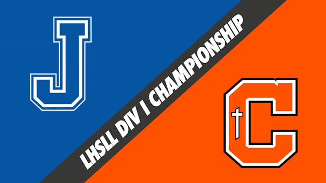 LHSLL Div I Championship: Jesuit vs C...
