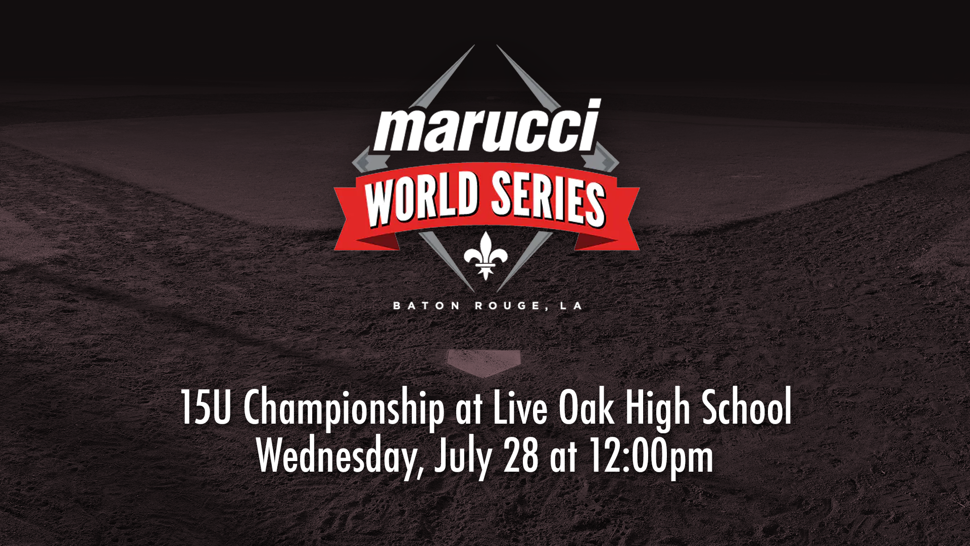 Marucci World Series: 15U Championship