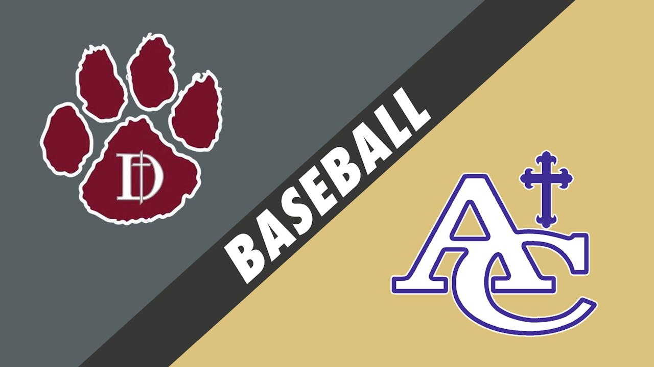Baseball Dunham vs Ascension Catholic Ascension Catholic Varsity