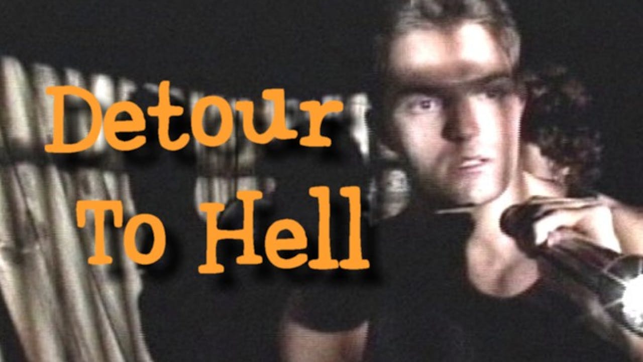 Detour To Hell