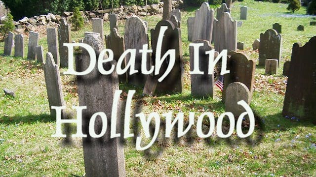Death In Hollywood