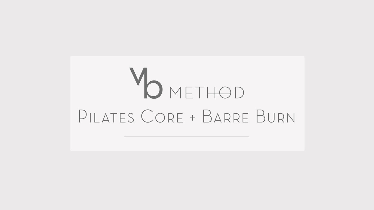 Pilates Core + Barre Burn