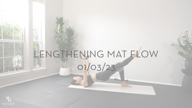 Lengthening Mat Flow 01/03/23