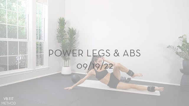Power Legs & Abs 09/19/22