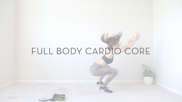 Full Body Cardio Core