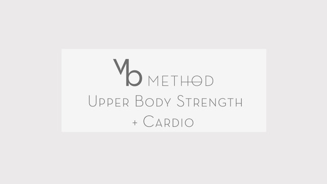 Upper Body Strength + Cardio