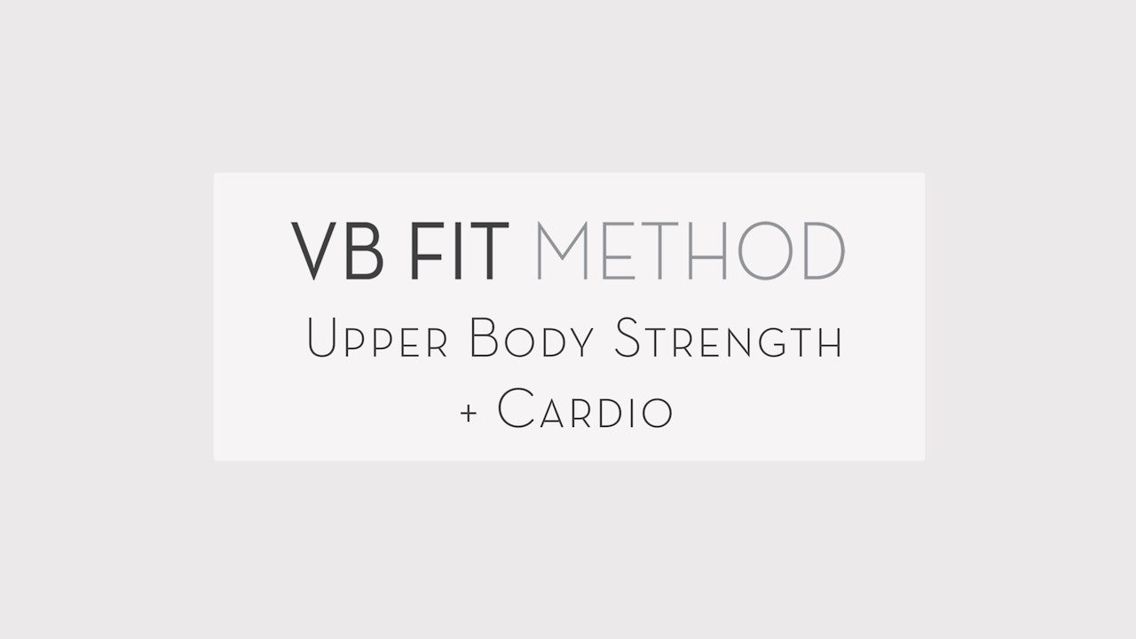 Upper Body Strength + Cardio (September 2022)