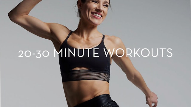 20-30 Minute Workouts