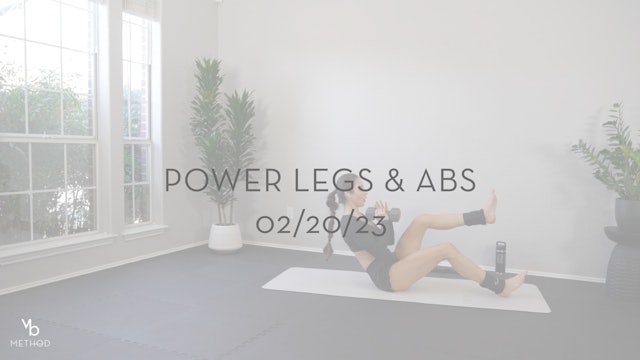 Power Legs & Abs 02/20/23