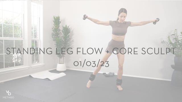 Standing Leg Flow + Core Sculpt 01/04/23