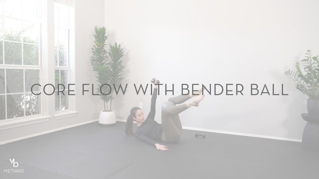 Core Flow with the Bender Ball