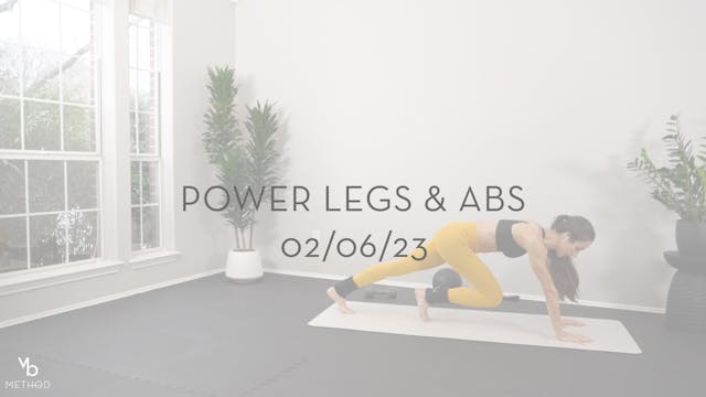 Power Legs & Abs 02/06/23