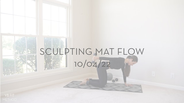 Sculpting Mat Flow 10/04/22