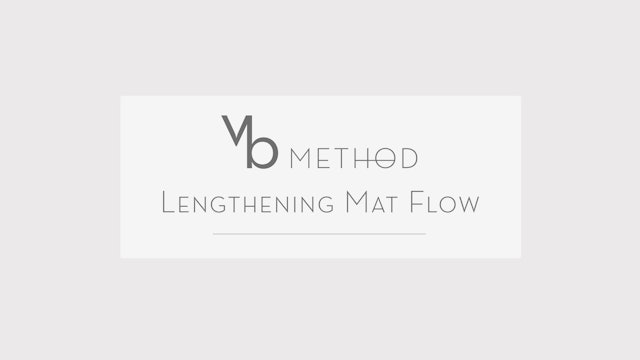 Lengthening Mat Flow