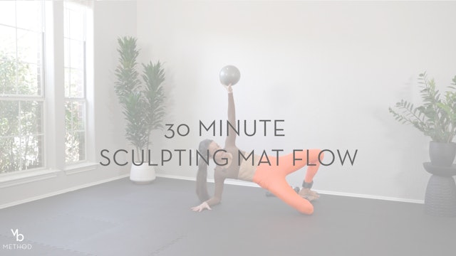 30 Minute Sculpting Mat Flow