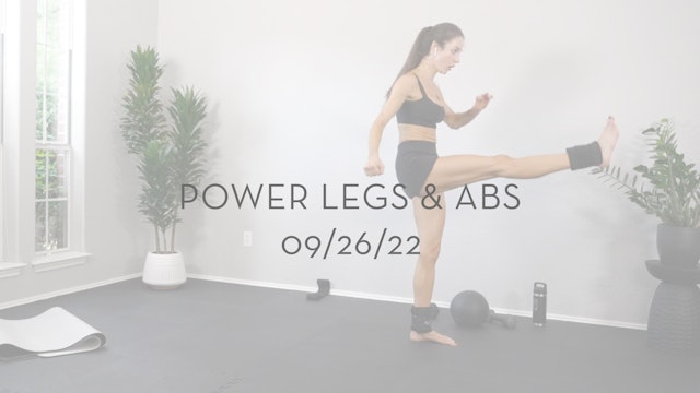 Power Legs & Abs 09/26/22