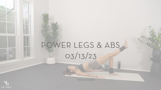 Power Legs & Abs 03/13/23