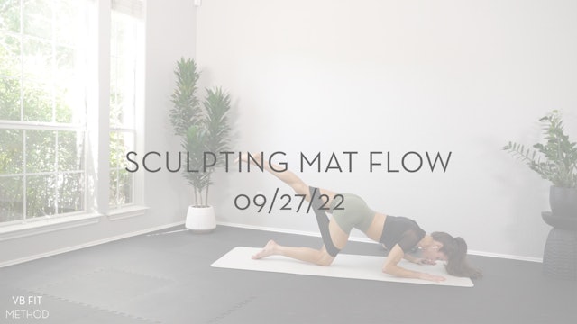 Sculpting Mat Flow 09/27/22