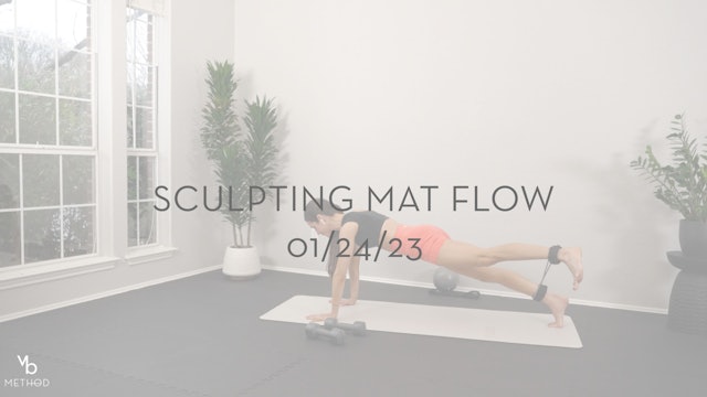 Sculpting Mat Flow 01/24/23