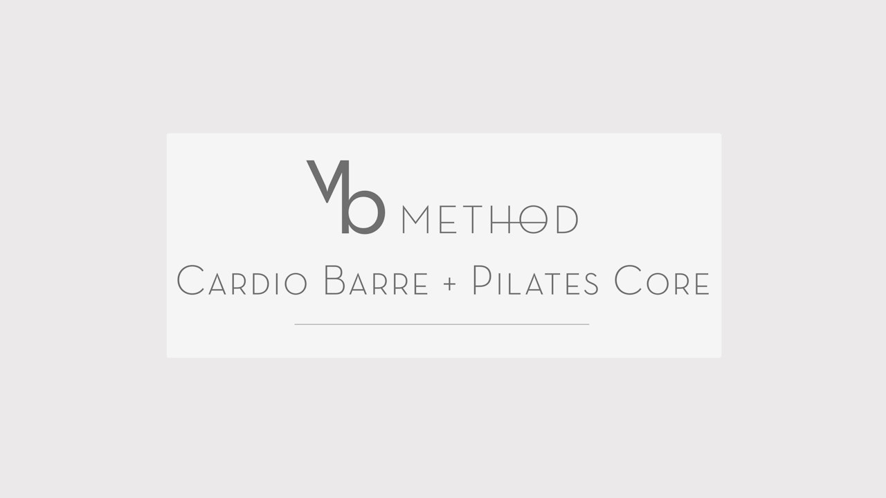 Cardio Barre + Pilates Core