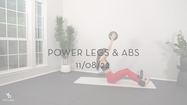 Power Legs & Abs 11/07/22