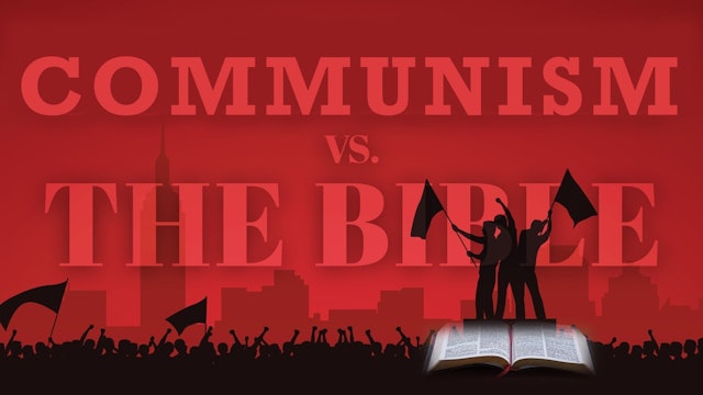 Communism vs. The Bible