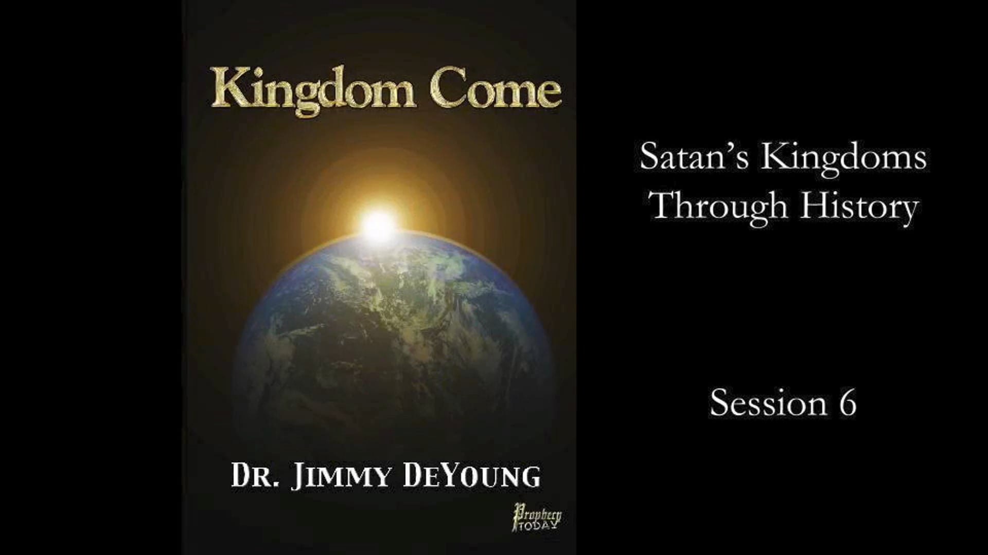 The Kingdom: Now, or Yet to Come? 6