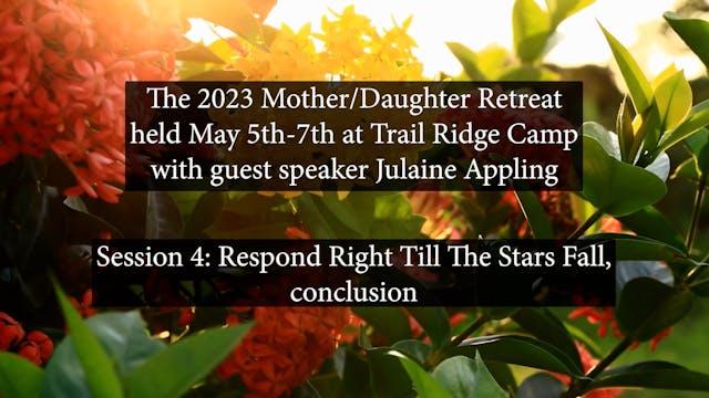 Session 4 - 2023 Trail Ridge Mother D...