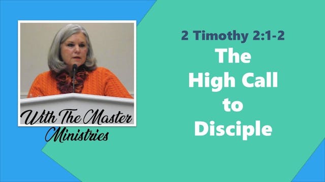 The High Call To Disciple