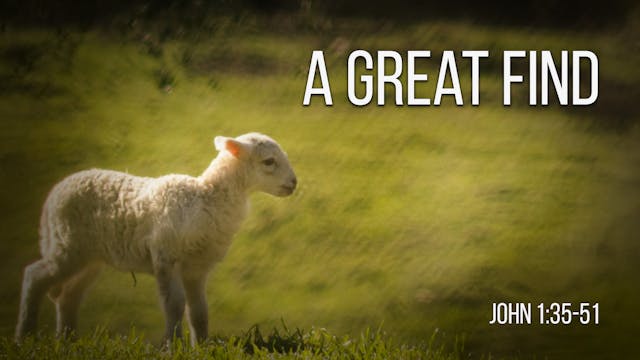 At Calvary "A Great Find"