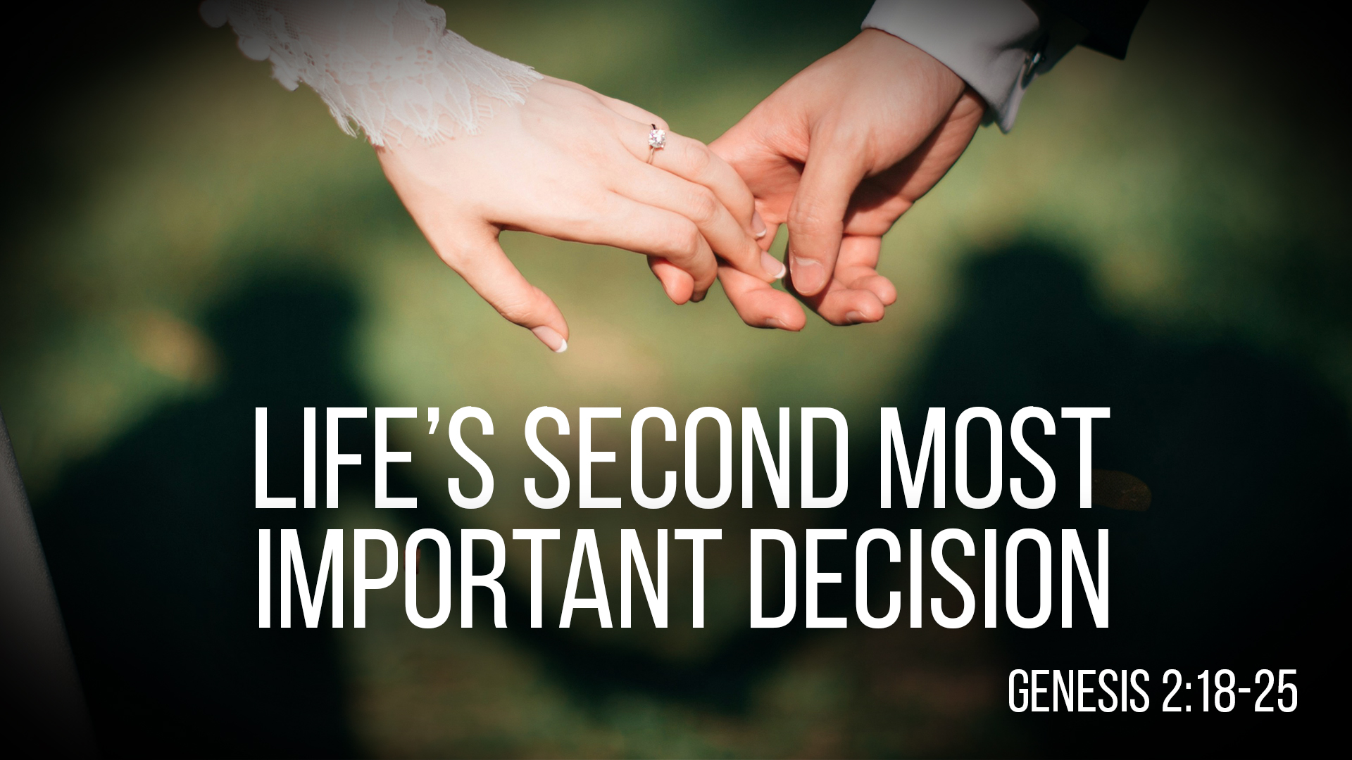 At Calvary "Life's Second Most Important Decision"