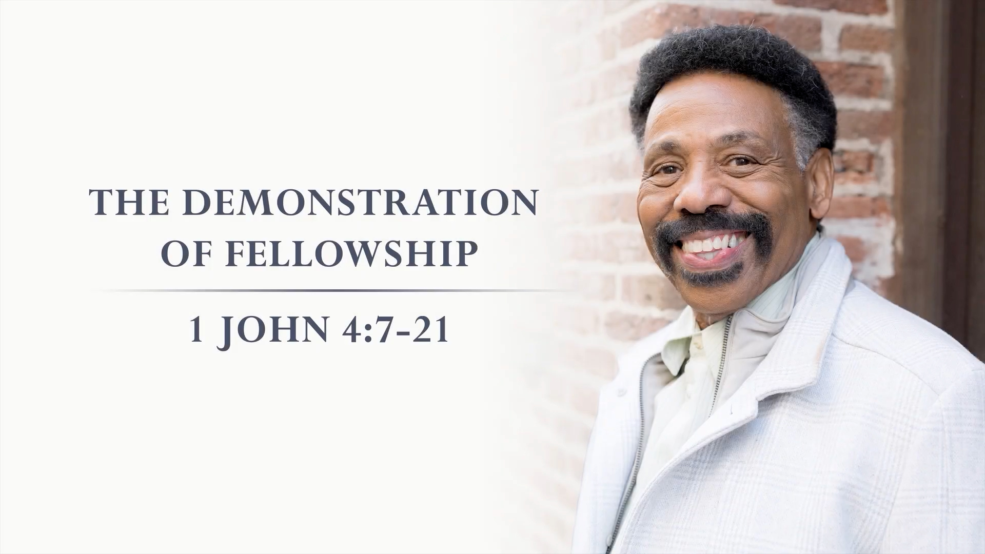 The Demonstration Of Fellowship