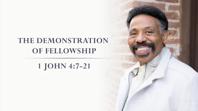 The Demonstration Of Fellowship