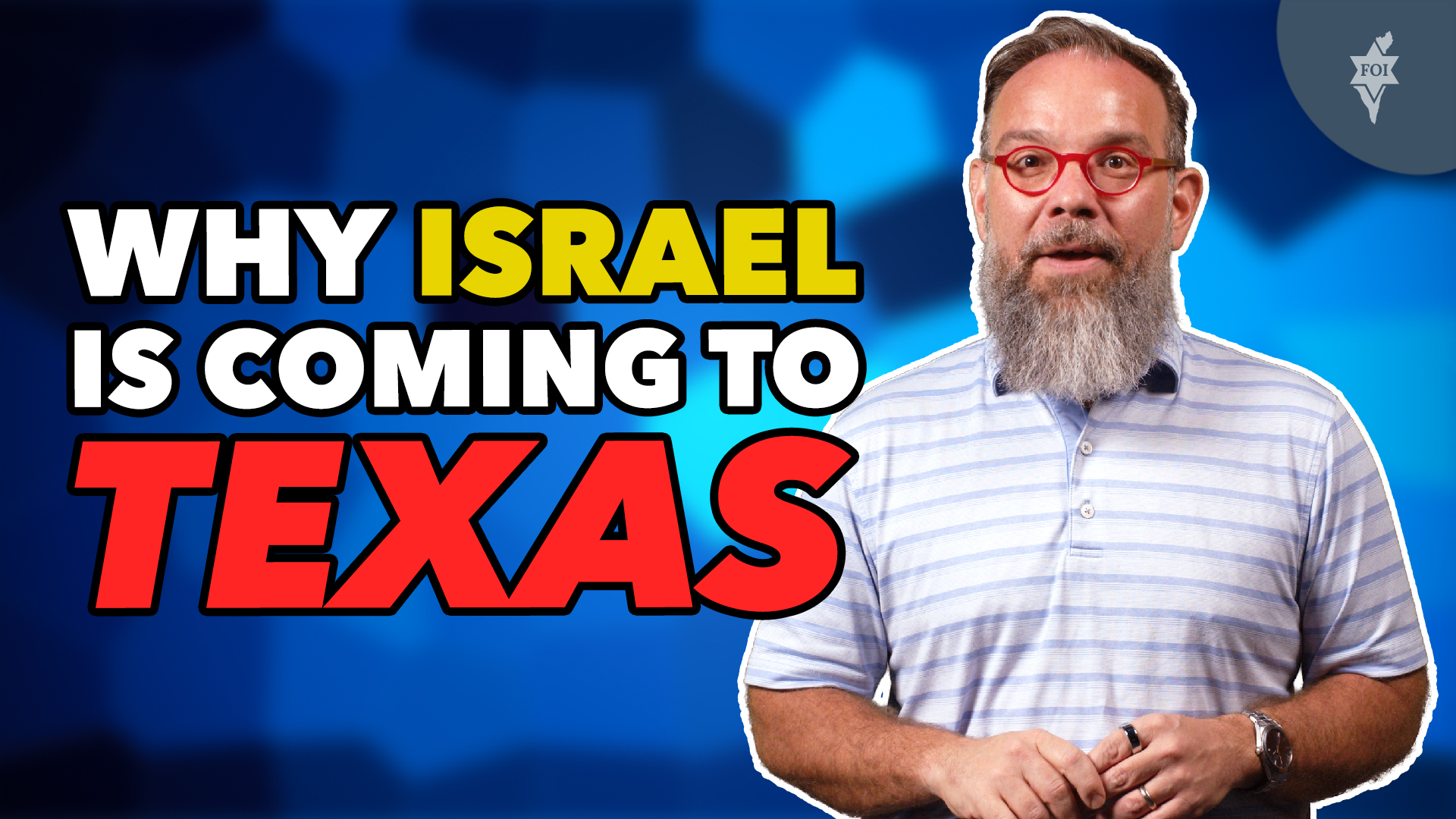 Why Israel Is Coming To Texas