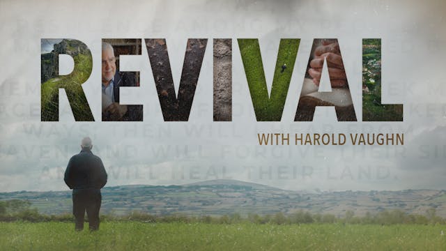 Revival: with Harold Vaughan