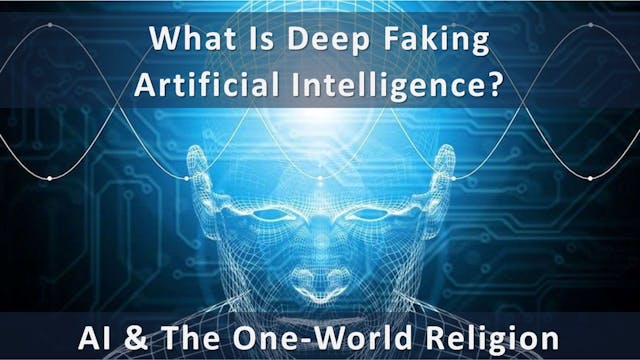 What Is Deep-Faking Artificial Intell...