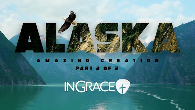 Alaska Amazing Creation - Part 2