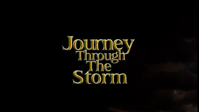 Journey Through The Storm - Harvest P...