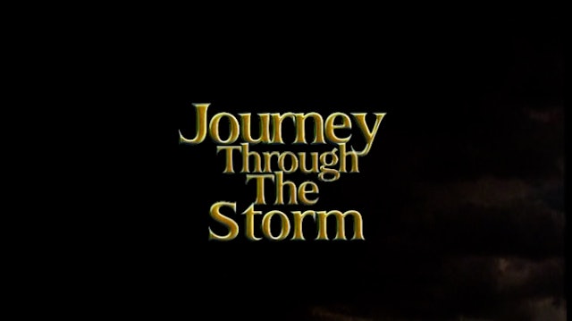 Journey Through The Storm - Harvest Productions (English)