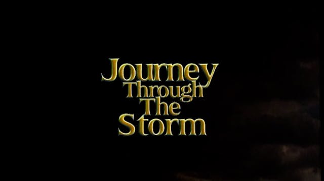 Journey Through The Storm - Harvest P...