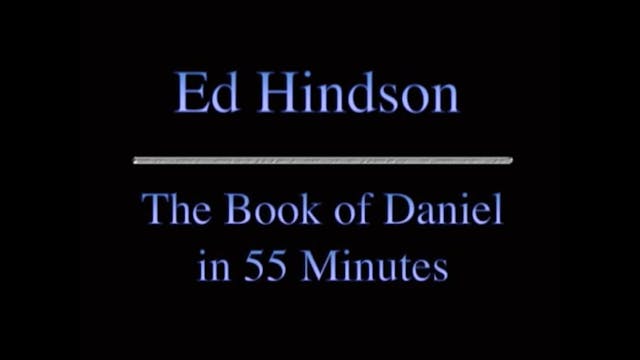 The Book Of Daniel In 55 Minutes" - D...