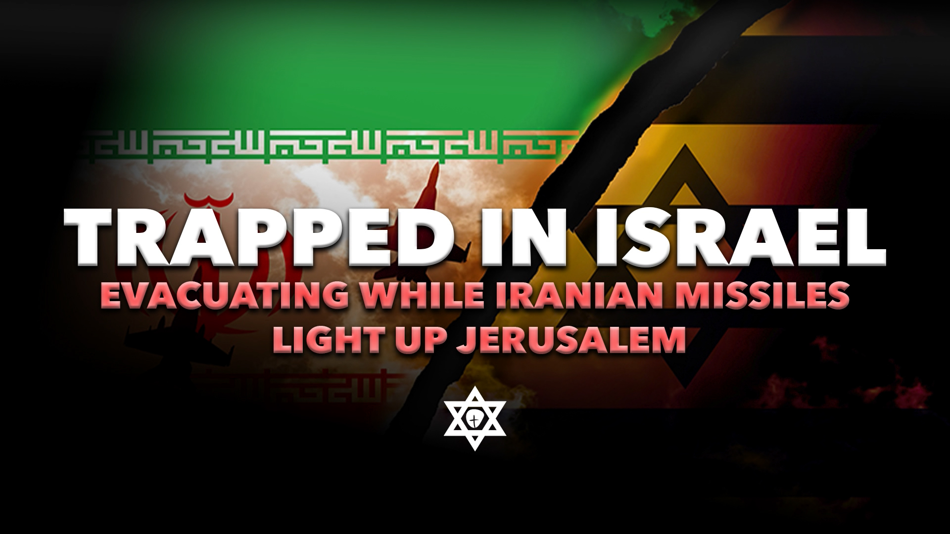 Trapped In Israel: Evacuating While Iranian Missiles Light Up Jerusalem