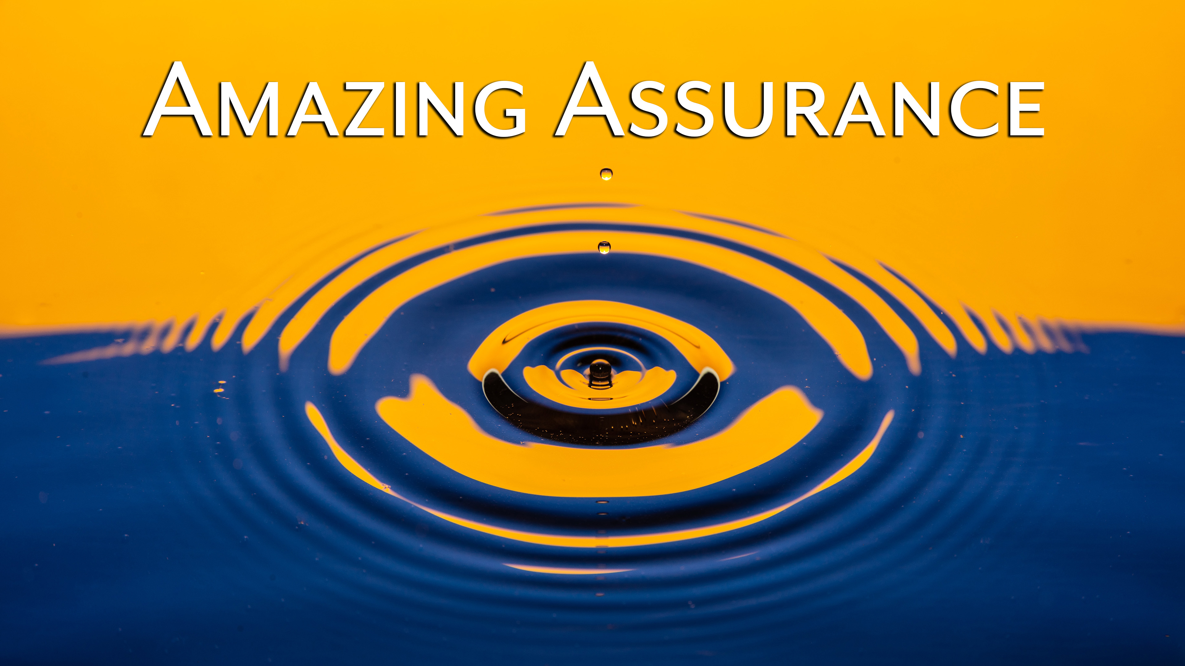 At Calvary "Amazing Assurance"